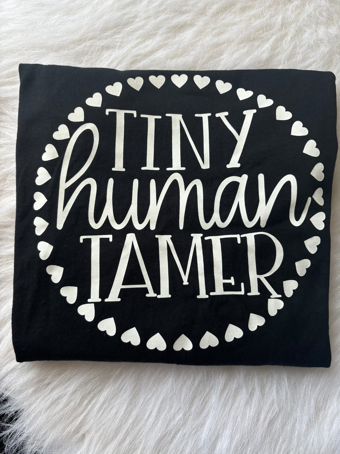 Tiny Human Tamer Tee RTS