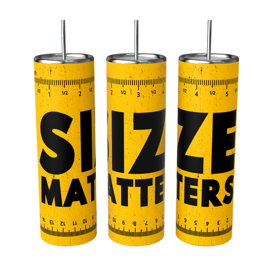 Size Matters Tumbler