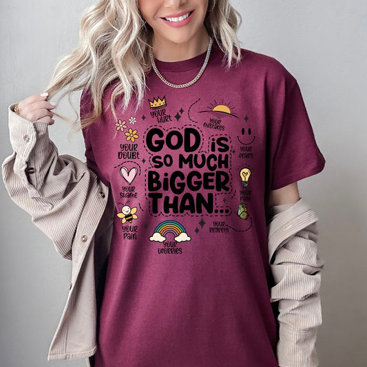 God is Bigger Tee
